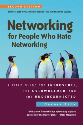  Networking for People Who Hate Networking: Eine Ode an die sanfte Kunst der Verbindung